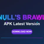 Null’s Brawl APK Latest Version – Download and Enjoy Unlimited Fun